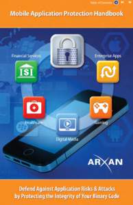 Smartphones / ITunes / IOS / Computer security / Mobile security / Arxan Technologies / Android / IOS jailbreaking / Mobile app / App store / Malware / IPhone