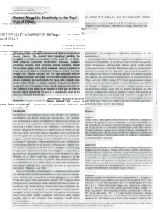 Cerebral Cortex December 2008;18:doi:cercor/bhn034 Advance Access publication March 27, 2008 Human Amygdala Sensitivity to the Pupil Size of Others