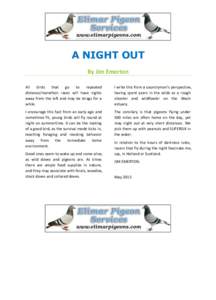 A NIGHT OUT By Jim Emerton All birds that go