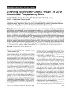 Symposium on Micronutrient Deficiency Disorders  Controlling Iron Deficiency Anemia Through The Use of Home-fortified Complementary Foods Stanley H. Zlotkin, Anna L. Christofides, S.M. Ziauddin Hyder, Claudia S. Schauer,