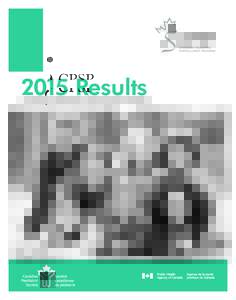 2015 Results  CANADIAN PAEDIATRIC SURVEILLANCE PROGRAM Mission To contribute to the improvement of the health of children and youth