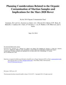 Planning Considerations Related to the Organic Contamination of Martian Samples and Implications for the Mars 2020 Rover By the 2014 Organic Contamination Panel Summons, R.E. and A.L. Sessions (co-chairs); A.C. Allwood, 