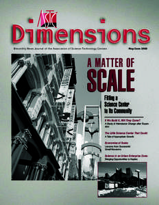 Bimonthly News Journal of the Association of Science-Technology Centers  May/June 2003 A MATTER OF