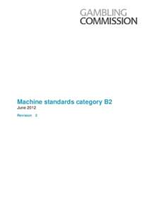 Machine standards category B2 June 2012 revision 2