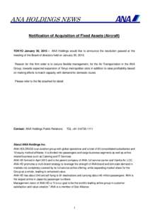 Microsoft Word - ANA Holdings　Notification of Acquisition of Fixed Assets _Aircraft_.doc