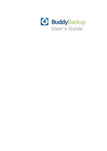 BuddyBackup User’s Guide Contents 1