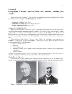Lecture 4  1 Lecture 4 Geography of Plant Domestication: De Candolle, Darwin, and