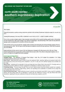 DELIVERING OUR TRANSPORT FUTURE NOW  north south corridor southern expressway duplication