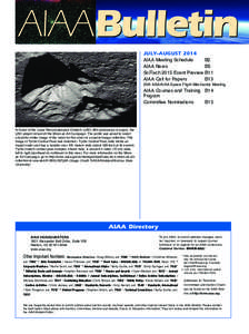 AIAABulletin JUly–August 2014 AIAA Meeting Schedule	 B2 AIAA News