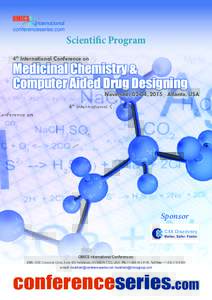 Scientific Program 4th International Conference on Medicinal Chemistry & Computer Aided Drug Designing