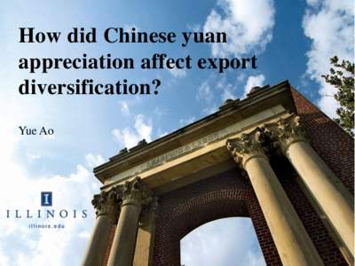 How did Chinese yuan appreciation affect export diversification? Yue Ao  Literature Review—Chinese yuan