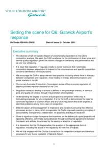 Setting the scene for Q6: Gatwick Airport’s response Ref Code: Q5-045-LGW02 Date of issue: 31 October 2011