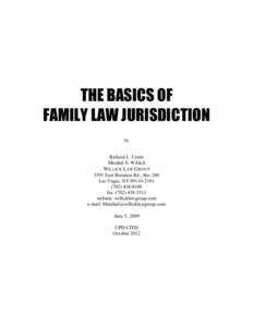 THE BASICS OF FAMILY LAW JURISDICTION by Richard L. Crane Marshal S. Willick