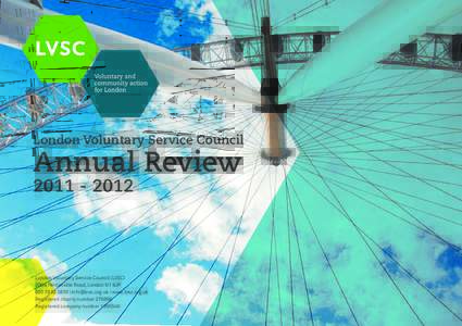 London Voluntary Service Council  Annual ReviewLondon Voluntary Service Council (LVSC)