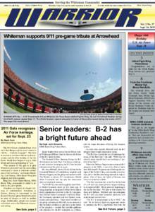 Vol. 2 No. 37 Sept. 16, 2011 Whiteman supports 9/11 pre-game tribute at Arrowhead  Happy 64th