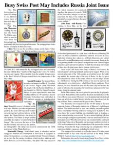 Busy Swiss Post May Includes Russia Joint Issue  This May Switzerland released 12 stamps in six different issues, most of
