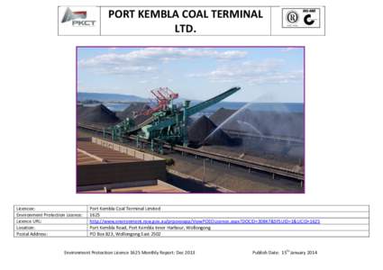PORT KEMBLA COAL TERMINAL LTD. Licencee: Environment Protection Licence: Licence URL:
