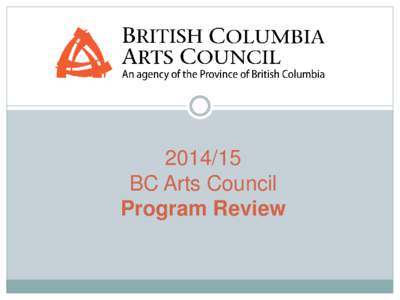 BC Arts Council  Program Review