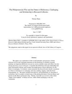 The Peloponnesian War and the Future of Reference, Cataloging, and Scholarship in Research Libraries By