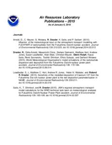 Air Resources Laboratory Publications – 2015 As of January 6, 2015 Journals Arnold, D., C. Maurer, G. Wotawa, R. Draxler, K. Saito, and P. Seibert (2015).