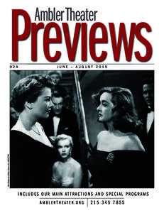 Previews Ambler Theater JUNE – AUGUSTAnne Baxter and Bette Davis in ALL ABOUT EVE