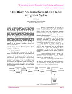 The International Journal of Mathematics, Science, Technology and Management (ISSN : Vol. 2 Issue 3 Class Room Attendance System Using Facial Recognition System Abhishek Jha