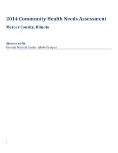 2014 Community Health Needs Assessment Mercer County, Illinois Sponsored by Genesis Medical Center, Aledo Campus