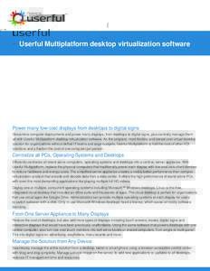 Userful Multiplatform desktop virtualization software