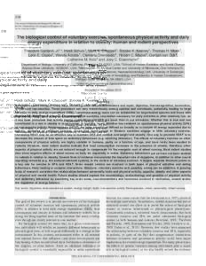 206 The Journal of Experimental Biology 214,  © 2011. Published by The Company of Biologists Ltd doi:jebThe biological control of voluntary exercise, spontaneous physical activity and daily