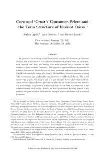 Core and ‘Crust’: Consumer Prices and the Term Structure of Interest Rates ∗ Andrea Ajello,† Luca Benzoni, ‡