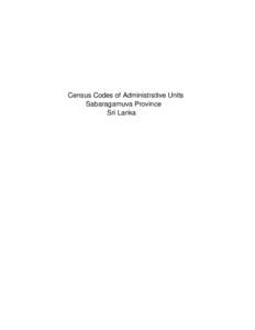 Census Codes of Administrative Units Sabaragamuva Province Sri Lanka Province Name