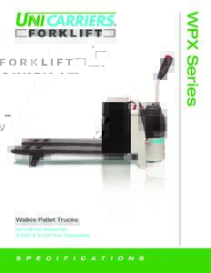 WPX Series  R Walkie Pallet Trucks 24 Volt AC-Powered