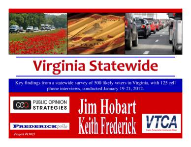Microsoft PowerPoint - Transportation Construction Alliance - Virginia Statewide - Public Release.pptx