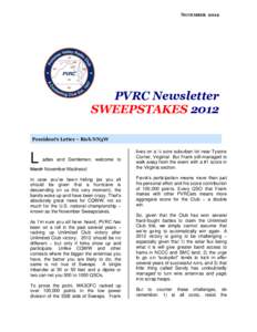 NOVEMBERPVRC Newsletter SWEEPSTAKES 2012 President’s Letter – Rich NN3W