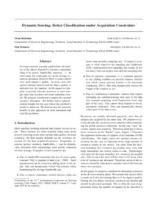 Dynamic Sensing: Better Classification under Acquisition Constraints