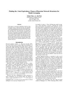 Finding the k-best Equivalence Classes of Bayesian Network Structures for Model Averaging Yetian Chen and Jin Tian Department of Computer Science Iowa State University Ames, IA 50011, USA
