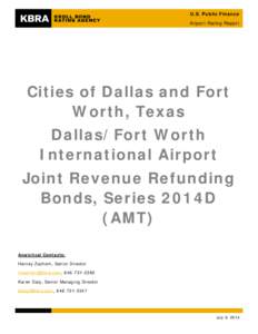 U.S. Public Finance Airport Rating Report Cities of Dallas and Fort Worth, Texas Dallas/Fort Worth