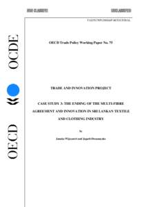 TAD/TC/WP[removed]PART2/C/FINAL  OECD Trade Policy Working Paper No. 75 TRADE AND INNOVATION PROJECT