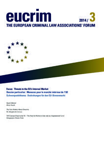 eucrim[removed]THE EUROPEAN CRIMINAL LAW ASSOCIATIONS‘ FORUM