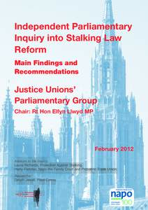 Independent Parliamentary Inquiry into Stalking Law Reform Main Findings and Recommendations