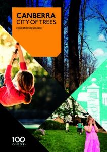 CANBERRA  CITY OF TREES EDUCATION RESOURCE  CANBERRA