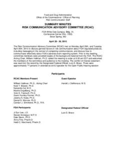 Food and Drug Administration Office of the Commissioner / Office of Planning Risk Communication Staff SUMMARY MINUTES RISK COMMUNICATION ADVISORY COMMITTEE (RCAC)