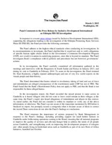 March 2, 2015 Washington, DC Panel Comments to the Press Release by Inclusive Development International on Ethiopia PBS III Investigation In response to a recent press release issued by Inclusive Development Internationa