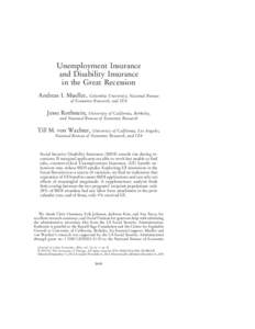 Unemployment Insurance and Disability Insurance in the Great Recession Andreas I. Mueller,  Columbia University, National Bureau