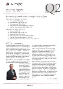 Q2  Interim report January - JuneRevenue growth and stronger cash flow