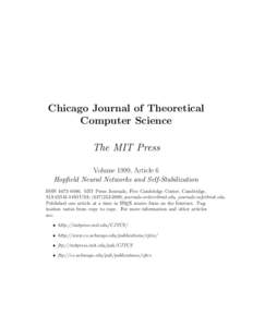 Chicago Journal of Theoretical Computer Science The MIT Press Volume 1999, Article 6 Hopfield Neural Networks and Self-Stabilization ISSN 1073–0486. MIT Press Journals, Five Cambridge Center, Cambridge,