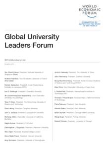 Global University Leaders Forum 2014 Members List November[removed]Tan Chorh Chuan, President, National University of
