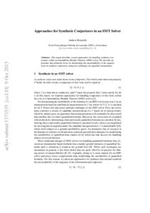 Approaches for Synthesis Conjectures in an SMT Solver Andrew Reynolds arXiv:submitcs.LO] 9 Oct 2015  ´
