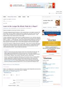 Learn to No Longer Be Afraid: Role for L-Dopa? - NEJM Journal Watch