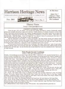 ...  Harrison Heritage News Published monthly by Harrison County Historical Society, PO Box 411, Cynthiana, KY, Feb. 2003